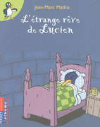 L'�TRANGE R�VE DE LUCIEN