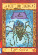 2. LA QU�TE DE DELTORA II - L'ILE DE L'ILLUSION