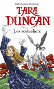 TARA DUNCAN : LES SORTCELIERS