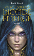 1. CHRONIQUES DU MONDE �MERG�<br>Nihal de la Terre du Vent
