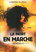 4. N�M�SIS : LA MORT EN MARCHE