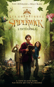 LES CHRONIQUES DE SPIDERWICK - L'INT�GRALE<br>Tomes 1 � 5