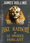 2. JAKE RANSOM ET LE SPHINX HURLANT