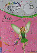 3. LES F�ES DES BIJOUX : AUDE, LA F�E DE L'�MERAUDE