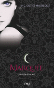 LA MAISON DE LA NUIT : MARQU�E