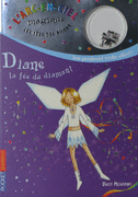 7. LES F�ES DES BIJOUX : DIANE, LA F�E DU DIAMANT