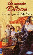13. LE MONDE DE DROON - LE MASQUE DE MALIBAN
