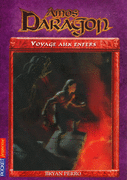 7. AMOS DARAGON : VOYAGE AUX ENFERS