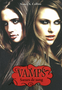 1. VAMPS : SOEURS DE SANG