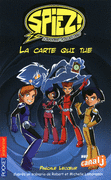 SPIEZ - LA CARTE QUI TUE