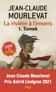 LA RIVI�RE � L'ENVERS - 1ER VOL<br>Tomek