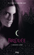 7. LA MAISON DE LA NUIT : BR�L�E
