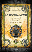 4. LES SECRETS DE L'IMMORTEL NICOLAS FLAMEL<br>Le n�cromancien
