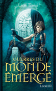 3. GUERRES DU MONDE �MERG� : UN NOUVEAU R�GNE