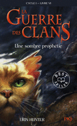 6. LA GUERRE DES CLANS : UNE SOMBRE PROPH�TIE