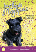 11. LES CHIOTS MAGIQUES : DES R�VES PLEIN LA T�TE