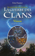 1. LA GUERRE DES CLANS III : VISION
