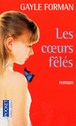 LES COEURS F�L�S
