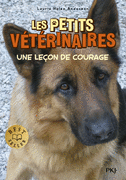 7. LES PETITS V�T�RINAIRES : UNE LE�ON DE COURAGE