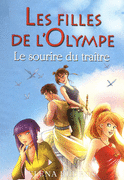 5. LES FILLES DE L'OLYMPE : LE SOURIRE DU TRA�TRE