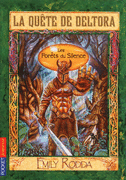 LA QUETE DE DELTORA T01 LES FORETS DU SILENCE
