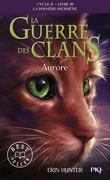 3. LA GUERRE DES CLANS II : AURORE
