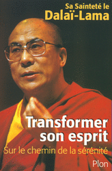 �
DALAI LAMA�-�Transformer son esprit
