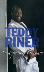 Teddy�
RINER�-�Se d�passer, toujours
