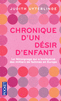 CHRONIQUE D'UN D�SIR D'ENFANT