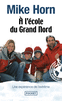 A L'�COLE DU GRAND NORD