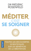 M�DITER, C'EST SE SOIGNER