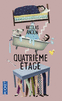 QUATRI�ME �TAGE