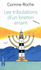 LES TRIBULATIONS D'UN BRETON ERRANT