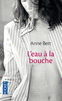 L'EAU � LA BOUCHE