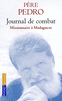 JOURNAL DE COMBAT Missionnaire � Madagascar