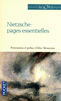 NIETZSCHE : PAGES ESSENTIELLES