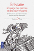 BR�VIAIRE � L'USAGE DES PRINCES ET DES PAUVRES GENS Recueil de sentences des XIVe et XVe si�cles