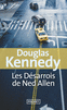Les d�sarrois de Ned Allen
