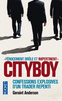 CITYBOY Confessions explosives d'un trader repenti