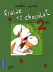 FRAISE ET CHOCOLAT