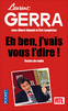 EH BEN J'VAIS VOUS L'DIRE ! Textes de radio