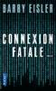 CONNEXION FATALE