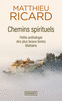 CHEMINS SPIRITUELS Petite anthologie des plus beaux textes tib�tains