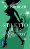 STILETTO BLUES � HOLLYWOOD