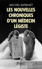LES NOUVELLES CHRONIQUES D'UN M�DECIN L�GISTE