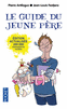 LE GUIDE DU JEUNE P�RE
