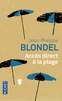 ACC�S DIRECT � LA PLAGE