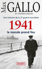 1941 Le monde prend feu