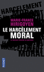 LE HARC�LEMENT MORAL