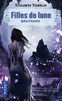 FILLES DE LUNE Qu�te d'�ternit�